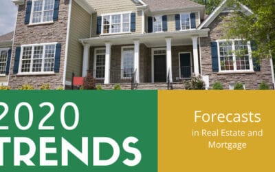 2020 Trends in Mortgage and Real Estate